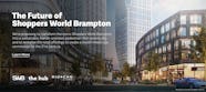 Shoppers World Brampton Redevelopment