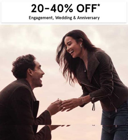 20-40% Off Engagement, Wedding and Anniversary from Kay Jewelers