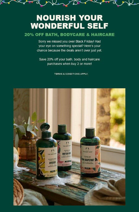20% Off Bath, Bodycare and Haircare from The Body Shop