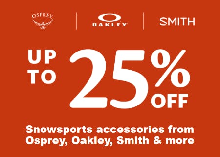 Up to 25% Off Snowsports Accessories from Osprey, Oakley, Smith & More