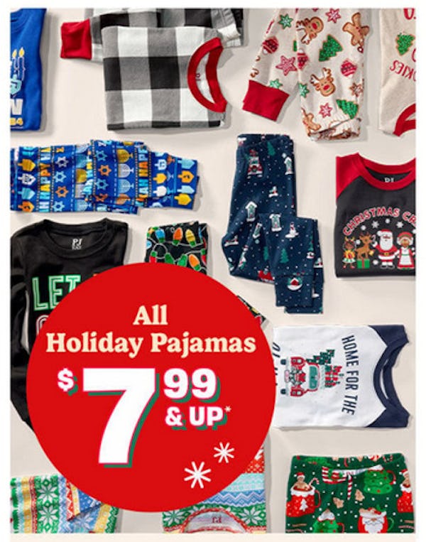 All Holiday Pajamas $7.99 and Up