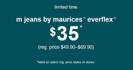 $35 M Jeans by Maurices Everflex