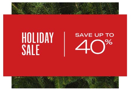 Holiday Sale: Up to 40% Off