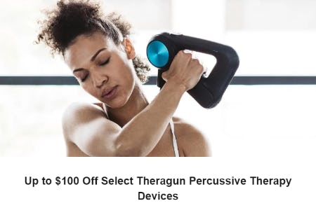 Up to $100 Off Select Theragun Percussive Therapy Devices