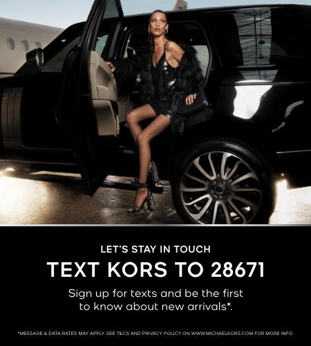 TEXT KORS TO 28671 from Michael Kors