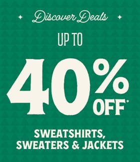 Up to 40% Off Sweatshirts, Sweaters & Jackets