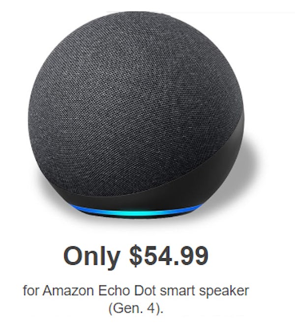 Only $54.99 for Amazon Echo Dot Smart Speaker (Gen. 4)