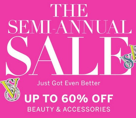 The Semi-Annual Sale: Up to 60% Off Beauty and Accessories from Victoria's Secret