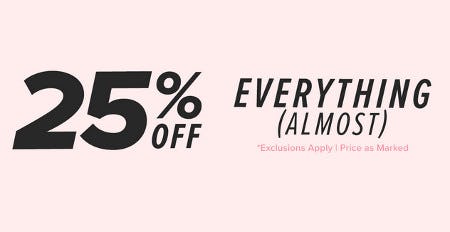 25% Off (Almost) Everything from francesca's