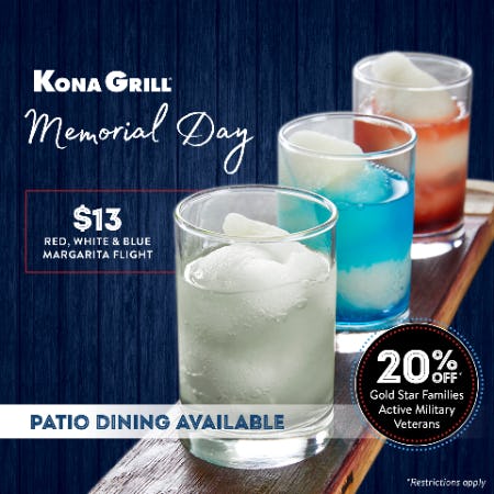 Memorial Day Weekend from Kona Grill