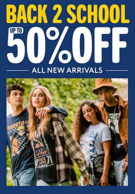 Up to 50% Off Back to School New Arrivals