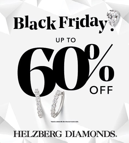 BLACK FRIDAY DEALS- UP TO 60% OFF from Helzberg Diamonds