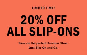 20% Off All Slip-Ons