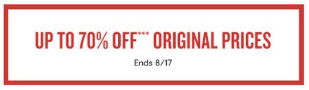Up to 70% Off Original Prices