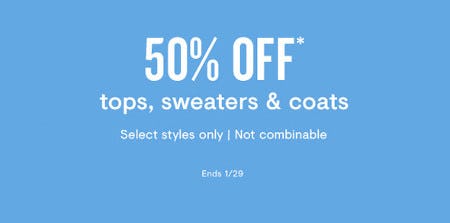 50% Off Tops, Sweaters and Coats from Loft