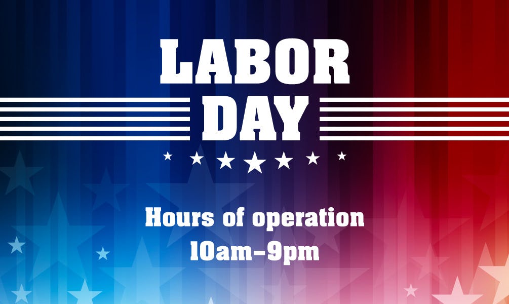 Labor Day Hours