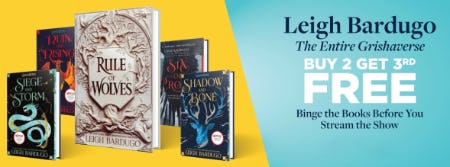 The Entire Grishaverse by Leigh Bardugo at Buy 2, Get 3rd Free from Books-A-Million