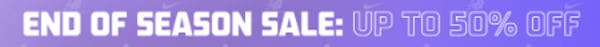 End Of Season Sale: Up to 50% Off