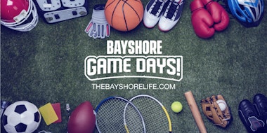 Bayshore Game Days! June
