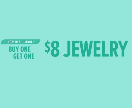 Buy One, Get One $8 Jewelry from francesca's