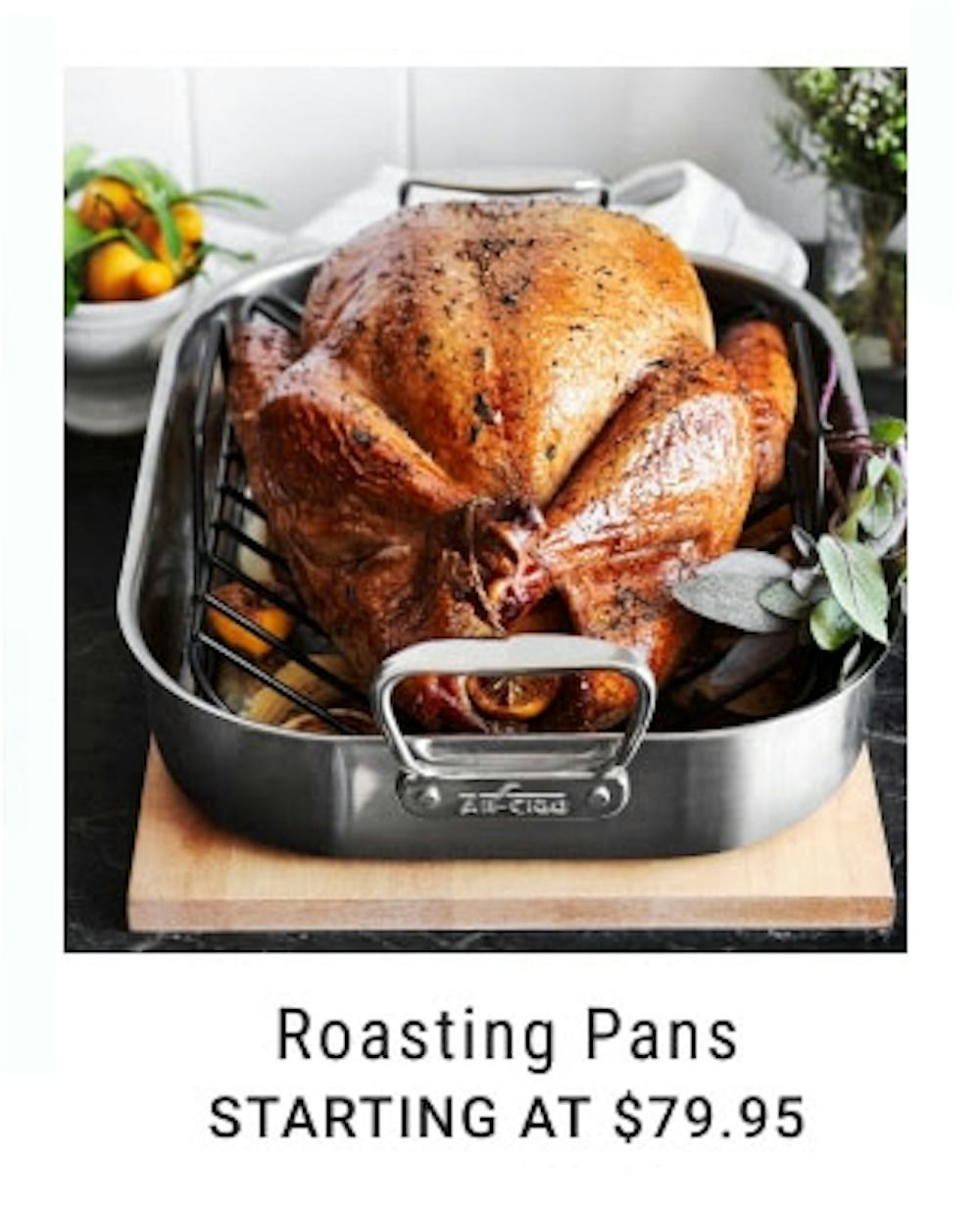 Roasting Pans Starting at $79.95