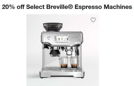 20% off Select Breville® Espresso Machines from Crate & Barrel