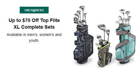 Up to $70 Off Top Flite XL Complete Sets from Dicks Sporting Goods