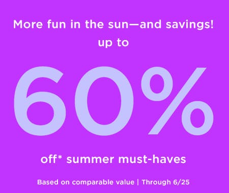Up to 60% off Summer Must-Haves