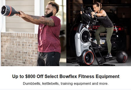 Up to $800 Off Select Bowflex Fitness Equipment from Dick's Sporting Goods
