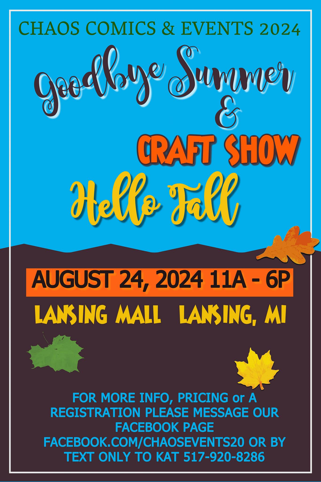 Lansing Mall ::: Goodbye Summer, Hello Fall Craft & Vendor Show