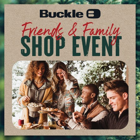 Friends and Family Shop Event December 8 from Buckle