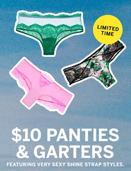$10 Panties and Garters from Victoria's Secret