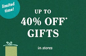 Up to 40% Off Gifts