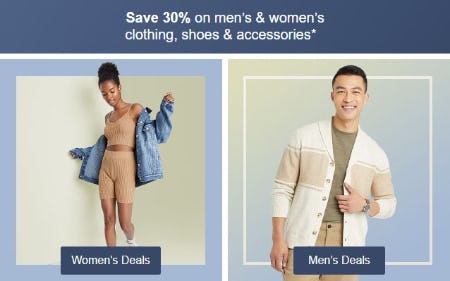 Save 30% on Men's & Women's Clothing, Shoes & Accessories