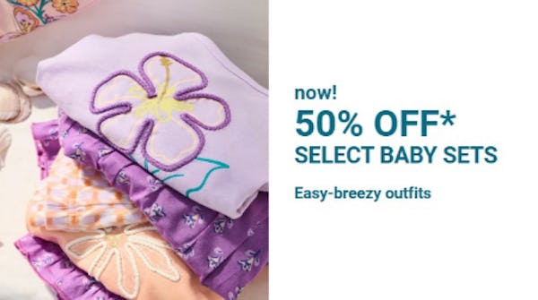 50% Off Select Baby Sets