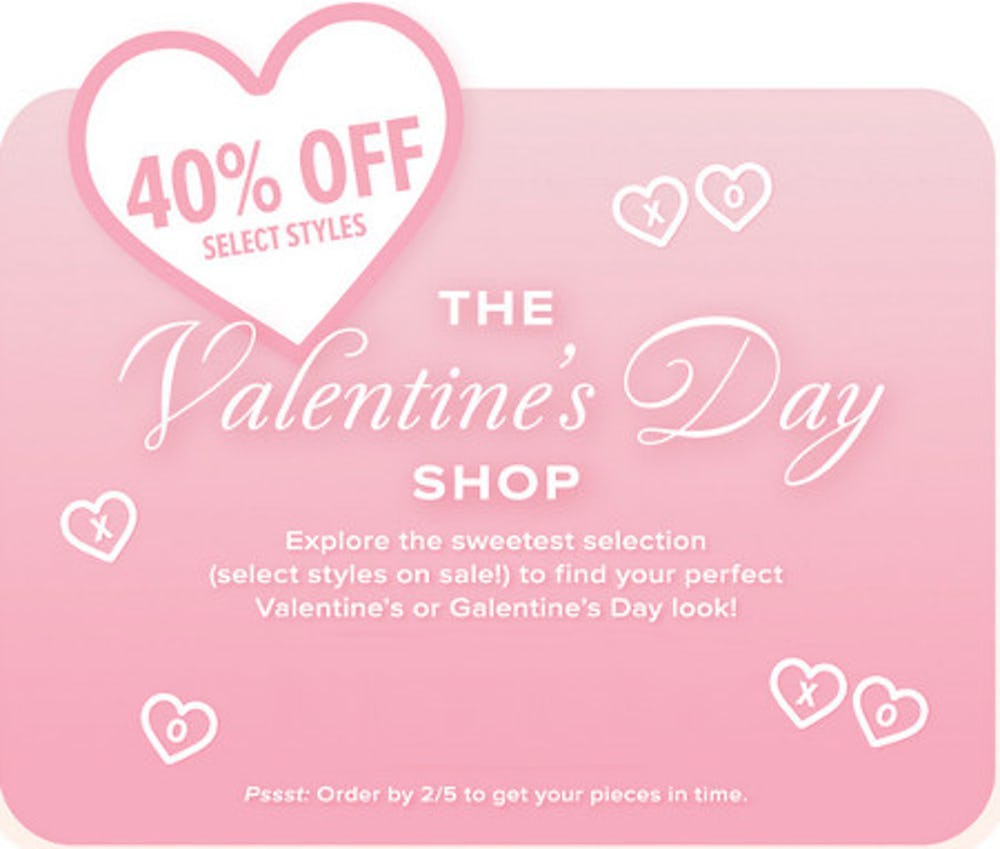 40% off Select V-Day Styles