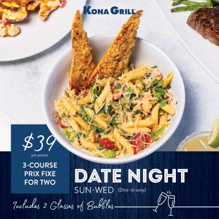 The Perfect Date Night from Kona Grill
