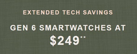 Gen 6 Smartwatches at $249 from Fossil                                  