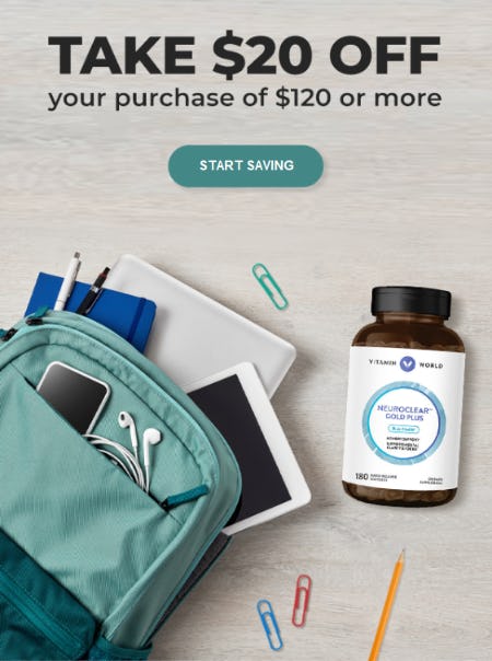$20 Off your Purchase of $120 or More from Vitamin World