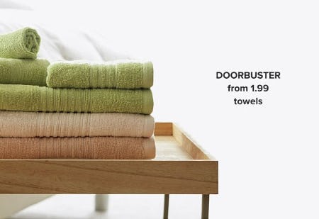 Doorbuster from $1.99 Towels from Belk