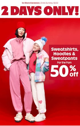 50% Off Sweatshirts, Hoodies and Sweatpants for the Family