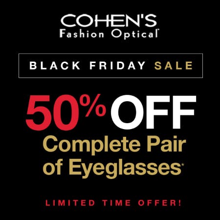 OUR BIGGEST BLACK FRIDAY SALE EVER! from Cohen's Fashion Optical