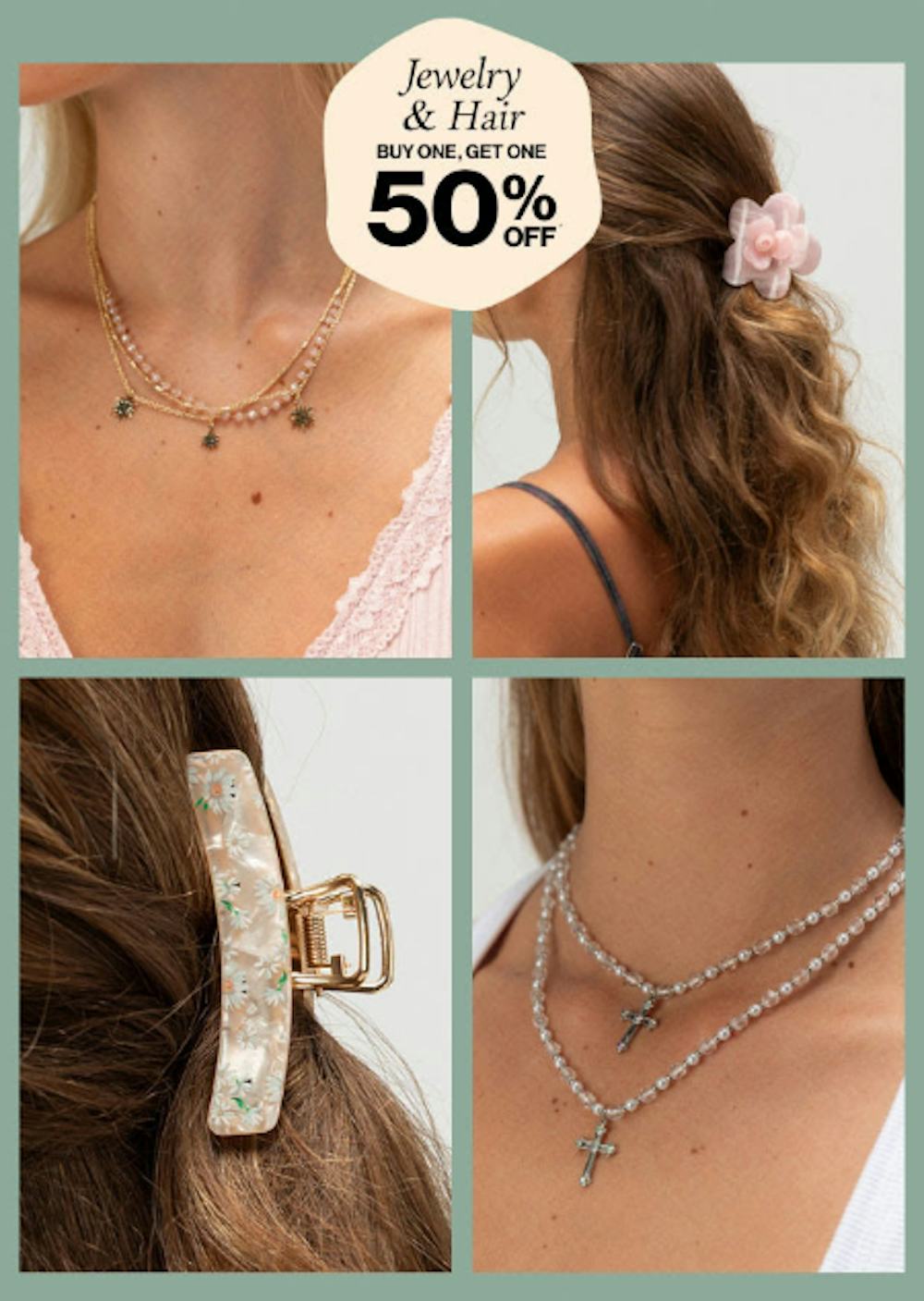 Jewelry & Hair Buy One, Get One 50% Off