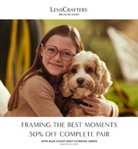 50% OFF COMPLETE PAIR WITH BLUE-VIOLET LIGHT FILTERING LENSES (age 20 and under)