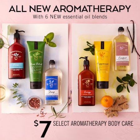 $7 Select Aromatherapy Body Care