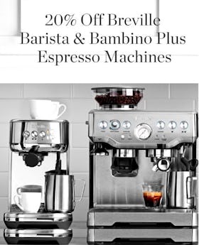 20% Off Breville Barista & Bambino Plus Espresso Machines Machines