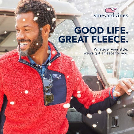 Whatever your style, we’ve got a fleece for you from Vineyard Vines