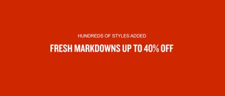 Fresh Markdowns Up to 40% Off