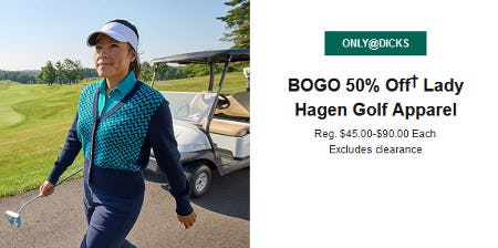 BOGO 50% Off Lady Hagen Golf Apparel from Dick's Sporting Goods