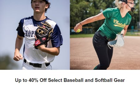 Up to 40% Off Select Baseball and Softball Gear